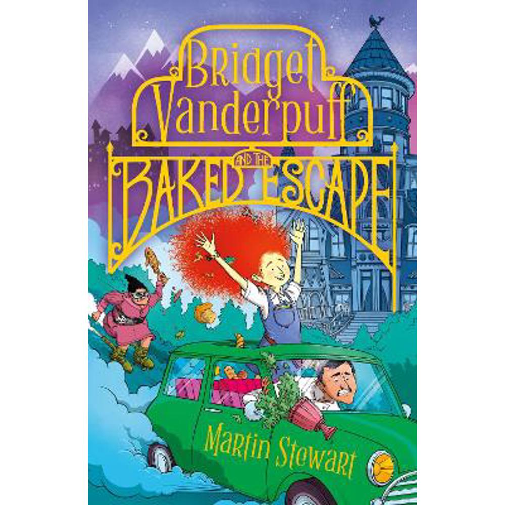 Bridget Vanderpuff and the Baked Escape (Paperback) - Martin Stewart